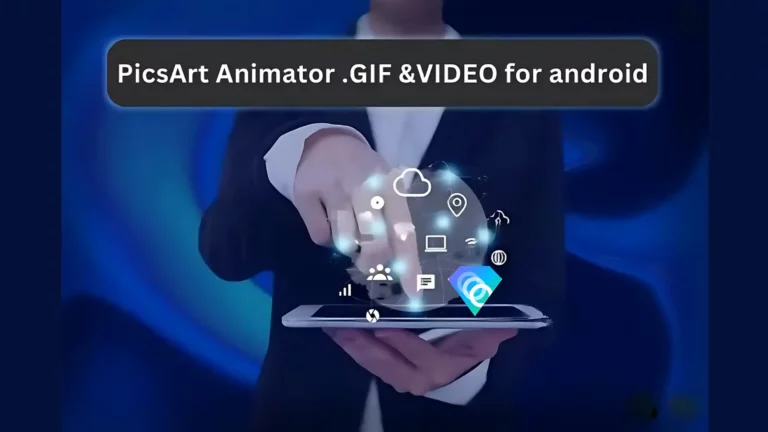 PicsArt Animator – .GIF &VIDEO for android