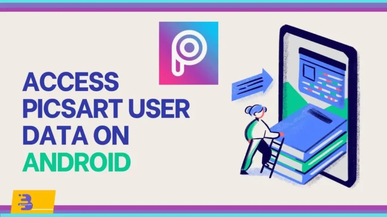 How to Access PicsArt user Data on Android?