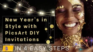 New Year's in Style with PicsArt DIY Invitations